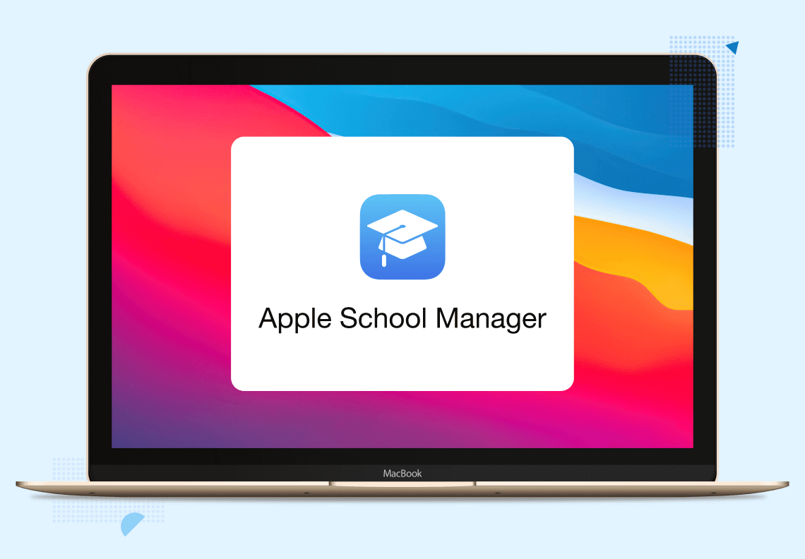3. Apple School Manager Additions.png